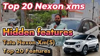 Top 20 Nexon xms hidden features Tata Nexon Xm(S) Top 20 Features #nexon #tata