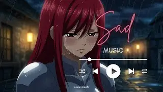 Music for those who are feeling sad