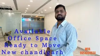 Ready to Move Office Space New Chandigarh