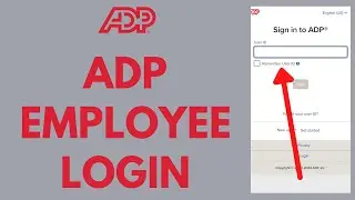 ADP Employee Login: How to Login ADP Employee Account (2024) | ADP Login W2