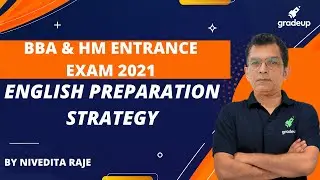 How to Prepare English for BBA Entrance Exam 2021 | Vinod Shankaran | Gradeup