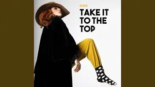 Take It to the Top (Instrumental)