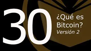 Bitcoin: &iquest;Qu&eacute; es?  [2019] (BTCenEspa&ntilde;ol)