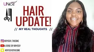 Unice Hair Update | Brazillian Body Wave