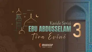 Ebu Abdusselam (3) - ''Tîra Evînê'' | ابي عبد السلام - تیرا ئه‌ڤینه‌