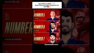 David Miller to RCB? 👀💀 What if these are RCB&rsquo;s finishes for IPL 2025 🔴☝