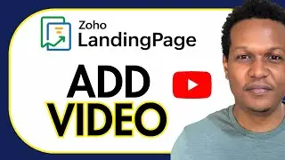 HOW TO ADD YOUTUBE VIDEO TO ZOHO LANDINGPAGE