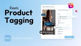 How To Tag Product in Reels with Plann Tutorial