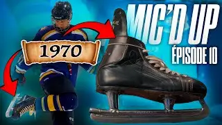 Je joue avec des patins VINTAGE de 1970 ! | &Eacute;pisode 10 | Mic'd up Hockey Junior B [FR/QC]