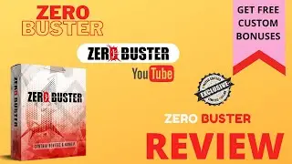 Zero Buster Review 💯GET FREE CUSTOM BONUSES💯