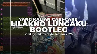 DJ LILAKNO LUNGAKU BOOTLEG BY MAZZ | VIRAL TIKTOK TERBARU 2025