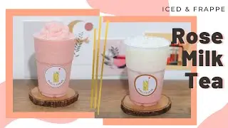 How to ชง Ep.71 홈 카페 Home cafe | Iced Rose Milk Tea & Rose Milk Tea Frappe (Recipes)