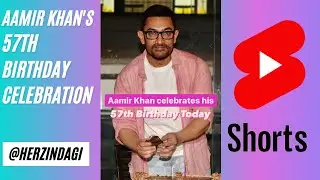 Aamir Khan's 57th Birthday Celebration | #HerZindagi #Shorts