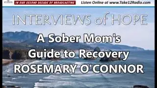 A Sober Mom's Guide to Recovery / Rosemary O'Connor