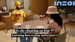 Is she cheating on him? Learning how to play inZoi PART 2