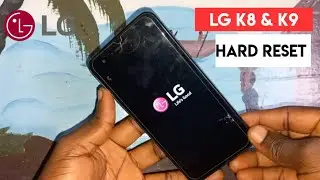 Аппаратный сброс LG K8 (LM-X210) / Сброс настроек LG K9 до заводских || Заводское форматирование LG K8 и K9 | 2022