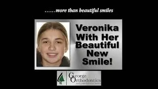 Veronika's New Smile!