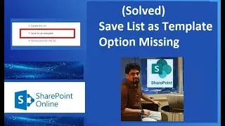 SharePoint Online: Save List as Template Missing(Solved)