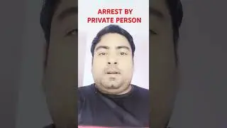 Arrest by private person | Section 40 bnss | Section 43 crpc | #viralvideo #trending #youtubeshorts