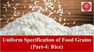 Rice- Uniform Specification #fci #foodcorporationofindia #agriculture #farmer #dfpd #foodgrain #cwc