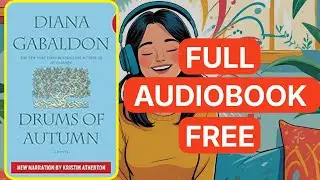 Drums of Autumn by Diana Gabaldon [ Full Audiobook Free ]