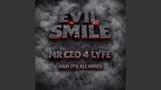 Evil In My Smile