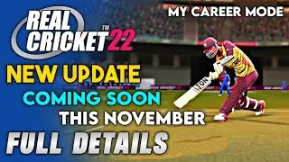 Real Cricket 22 New Update | Coming Soon | Real cricket 22 New Features | Full Details |