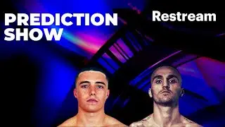 Nick Ball vs Sam Goodman Prediction Show
