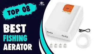 Best Fishing Aerator in 2022 &ndash; Top & Exclusive Quality!