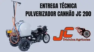 Entrega Técnica – Moto Pulverizador Canhão JC 200