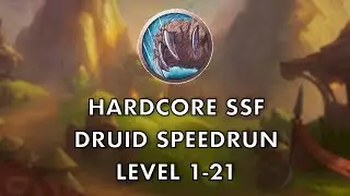 Hardcore Druid Speedrun Preview | Level 1-21