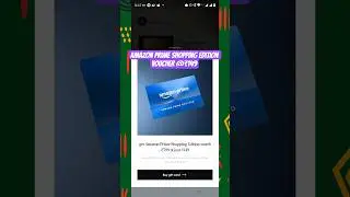Amazon Prime Shopping Edition Voucher worth ₹399@₹149 #2025 #shorts #credapp