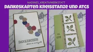 Dankeskarten mit einer Kreishandstanze und ATCs | Craftupdate