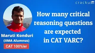 How many critical reasoning questions are expected in CAT VARC?