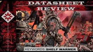 WORLD EATER DATASHEET REVIEW // ANGRON IN THE WARP UNTIL 11TH EDITION // Warhammer 40K