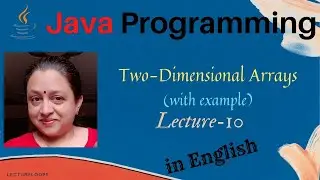 Two Dimensional Arrays in Java