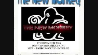 NEW MONKEY  17 DECEMBER 2005 PART 1
