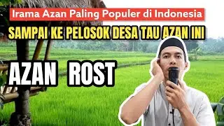 HATI DAN PIKIRAN JADI ADEM || AZAN IRAMA ROST DI KAMPUNG DENGAN SUASANA SAWAH YANG MENGHIJAU
