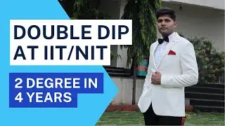 2 IIT Degrees in 4 Years? 🤯
