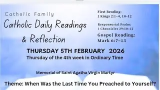 Today&rsquo;s Catholic Mass Readings and Gospel Reflection &ndash; Thursday, February 5, 2026
