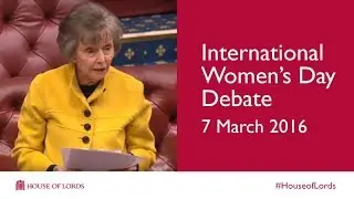 International Women's Day 2016 | House of Lords