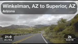 Winkleman, AZ to Superior, AZ | 21:9 Aspect Ratio, QHD 2k Resolution