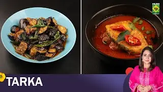 Fried Baingan Masala & Fish Shorba  | Rida Aftab | Tarka | 25 Nov 2025 | Masala TV