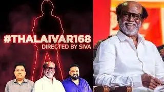 #Thalaivar 168 New update #