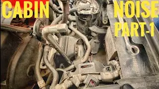 CAR CABIN NOISE REDUCTION | REDUCE | ENGINE SOUND IN CABIN | VIBRATION | PART-1