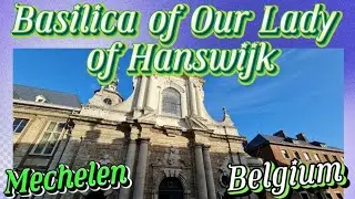 Basilica of Our Lady of Hanswijk, the famous pilgrimage place in Belgium. (in Mechelen City)