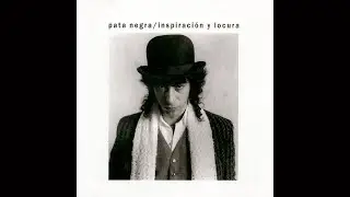 Pata Negra [con Juan Manuel Ca&ntilde;izares y Tino di Geraldo] - An&oacute;nimo Jerezano