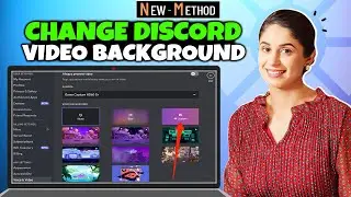 How to Change Your Discord Video Background ( Simple Way )