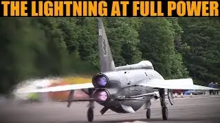 Lightning 90,000+Bhp Mach 2 Interceptor Full Power Run | Bruntingthorpe 2019