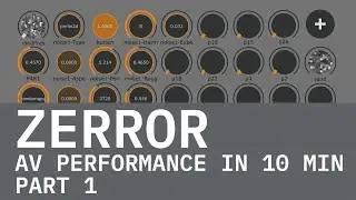 ZERROR. AV Performance in 10 min. Part 1.